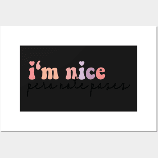 I'm Nice Pero No Te Pases sticker Bestie Gift Idea Gift For My Bestie Posters and Art